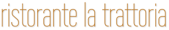 ristorante la trattoria